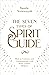 The Seven Types of Spirit G...