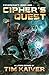 Cipher's Quest: A Sci-fi Fantasy LitRPG (Ciphercraft)