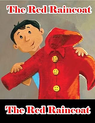 The Red Raincoat Learn English With Story For Children And Adults By Mr Ripon