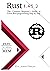 Rust: The Ultimate Beginner's Guide to Learn Rust programming Step by Step