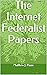 The Internet Federalist Papers
