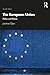 The European Union: Politics and Policies