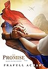 द प्रॉमिस (हिंदी) पेरू कि सत्य घटनाओं पर आधारित: The Promise (Hindi) Based on the true events of Peru (The Struggle To Survive Book 5) (Hindi Edition)