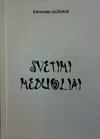 Svetimi meduoliai