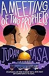 A Meeting of Two Prophets by Judah Tasa