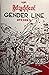 GENDER LINE 2081 by ျဗိတိသွ်ကိုကိုေမာင္