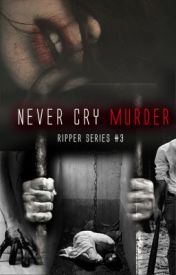 Never Cry Murder (Ripper Series, #3)