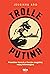 Trolle Putina by Jessikka Aro