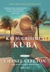 Kai sugrįšime į Kubą