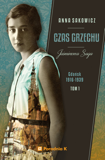 Czas grzechu (Jaśminowa Saga, #1)