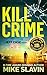 Kill Crime (Jeff Case #1)