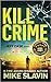 Kill Crime (Jeff Case, #1)