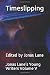 Timeslipping: Jonas Lane's ...