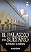 Il palazzo del sultano