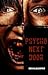 Psycho next door