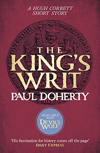 The King's Writ (Hugh Corbett, #18.5)