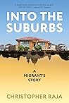 Into the Suburbs: A Migrant's Story Book cover for Into the Suburbs: A Migrant's Story