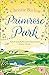 Primrose Park (Love Heart Lane #6)