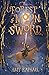 The Forest of Moon and Sword