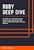 Ruby Deep Dive by Jesus Castello