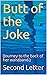 Butt of the Joke (Shrunken ...