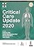 Critical Care Update 2020