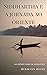 Siddhartha e a Jornada ao Oriente (Portuguese Edition)