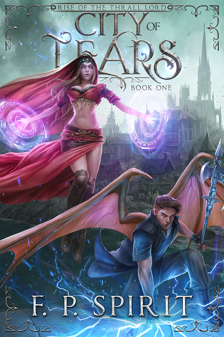 City of Tears (Rise of the Thrall Lord #1)