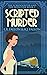 Scripted Murder