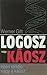 Logosz vagy káosz