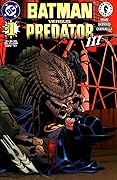 Batman versus Predator III: Blood Ties #1
