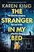 The Stranger in My Bed