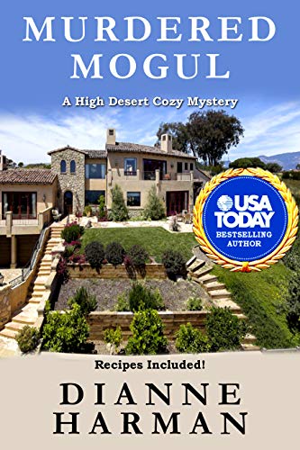 Murdered Mogul (High Desert Cozy Mystery #12)