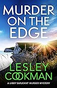 Murder on the Edge: A twisting and completely addictive mystery
