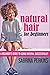Natural Hair For Beginners:...