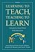 Learning to Teach, Teaching to Learn: A Guide for Social Work Field Education