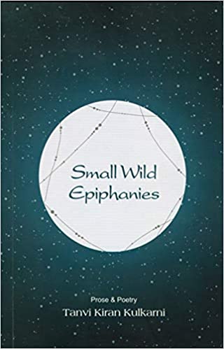 Small Wild Epiphanies