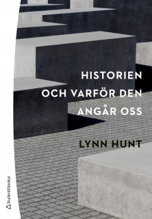 Historien och varför den angår oss