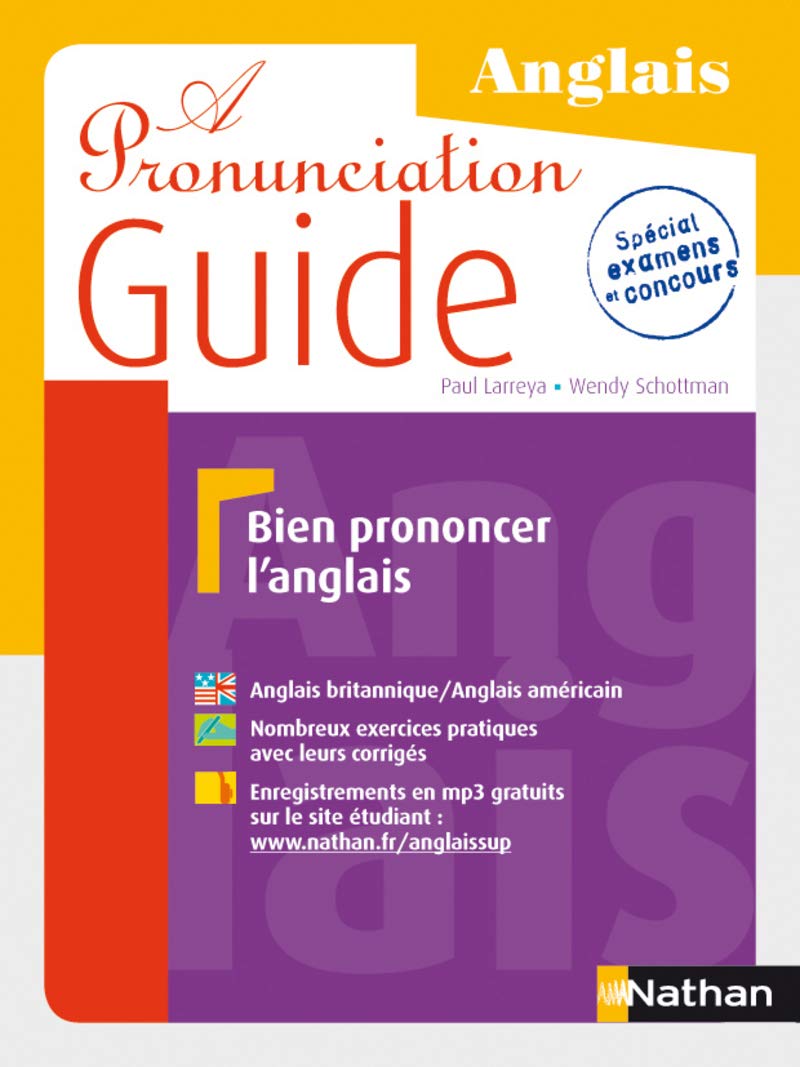 A Pronunciation Guide Bien prononcer l'anglais (Paperback)