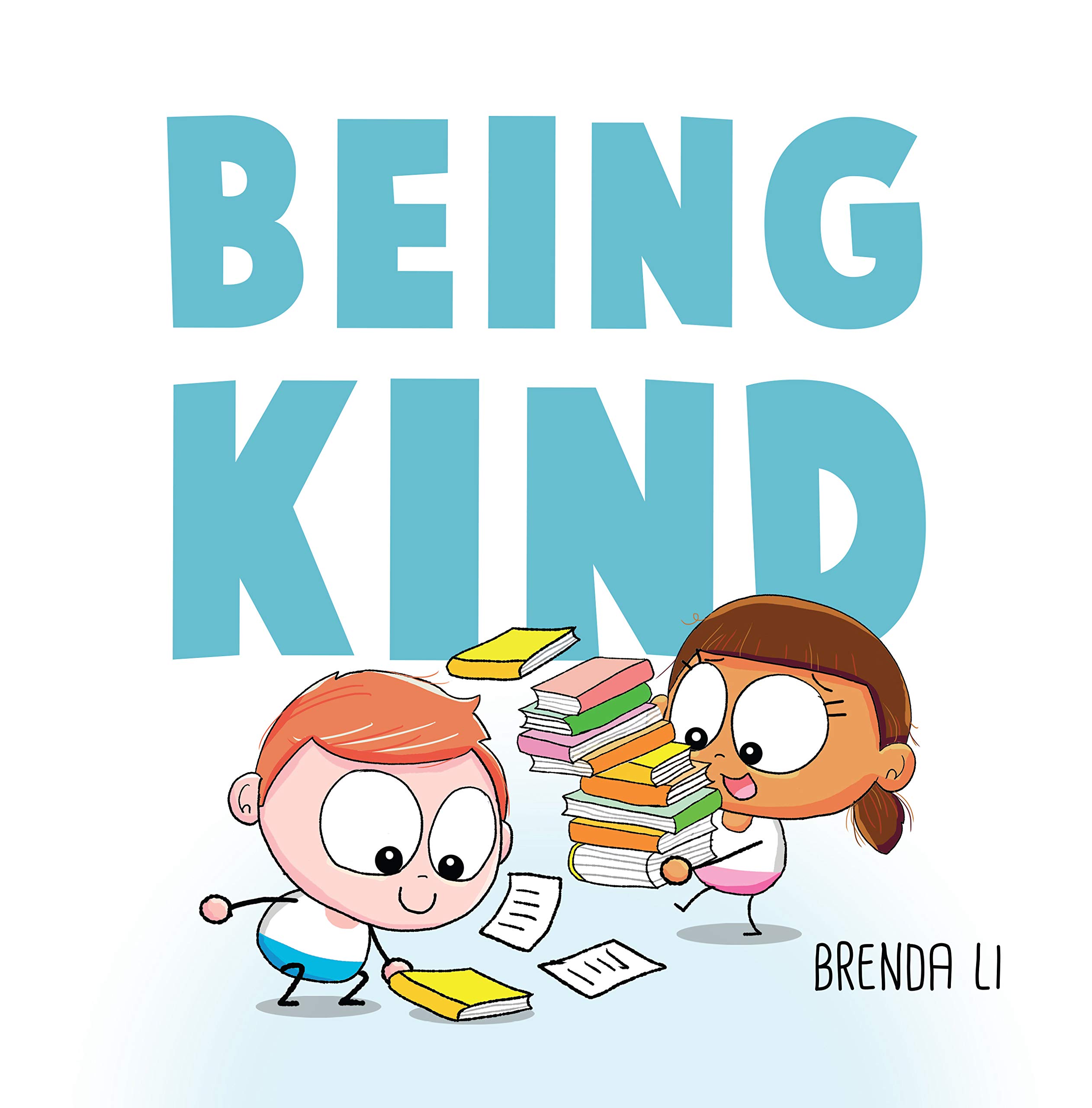 Being Kind: Children's lesson on kindness and empathy (Kindle Edition)