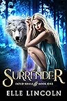 Surrender by Elle Lincoln