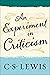 An Experiment in Criticism