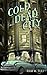 Cold Dead City by Ram W. Tuli