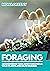 Foraging: Recognizing Toxic...