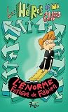 L'énorme fatigue ...