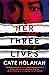 Her Three Lives