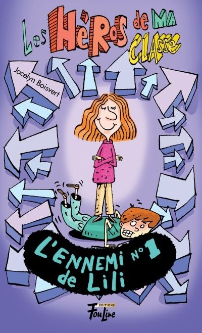 L'ennemi no1 de Lili (Les héros de ma classe, #10)