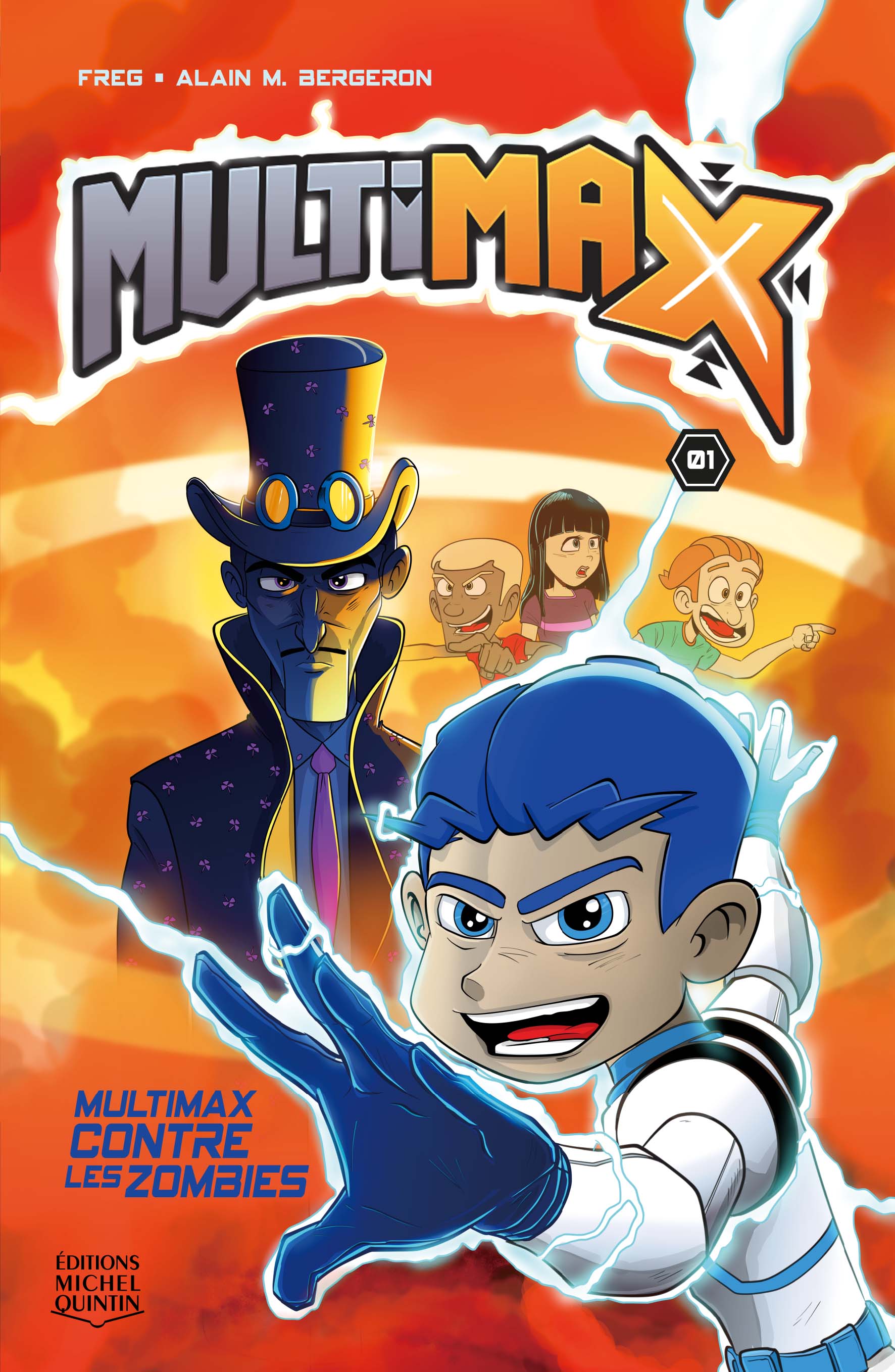 MultiMax contre les zombies (MultiMax #1)