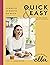 Deliciously Ella Quick & Easy: Plant-based Deliciousness