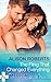 The Fling That Changed Everything (Wildfire Island Docs, #5)